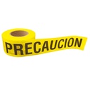 CINTA PARA BARRICADA "PRECAUCION" ANCHO 3" DE 304 M